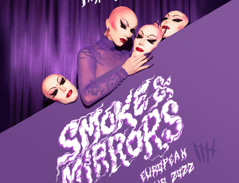 SASHA VELOUR – Smoke & Mirrors European Tour 2022 in Köln, Berlin und Hamburg